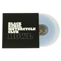 Black Rebel Motorcycle Club® Howl 2LP Clear Vinyl